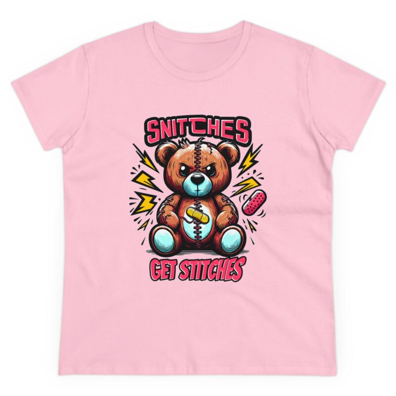 Snitches Get Stitches Funny Bear Women's Midweight Cotton Tee